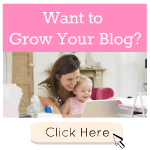 growing home, growing your blog, blogging tips,