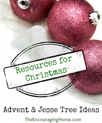 Resources for Christmas: Advent & Jesse Tree Ideas