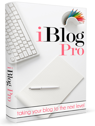 iBlog Pro ~ Take Your Blog to the Next Level
