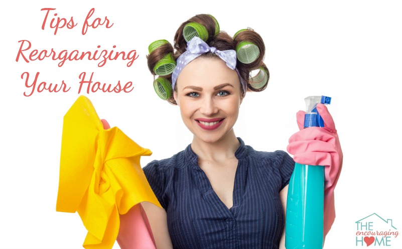Tips for Reorganizing Your House