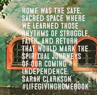 Home is a Safe Place Sally Clarkson