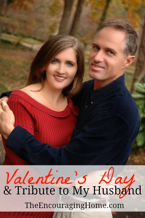 Valentine's Day & Tribute to my Husband