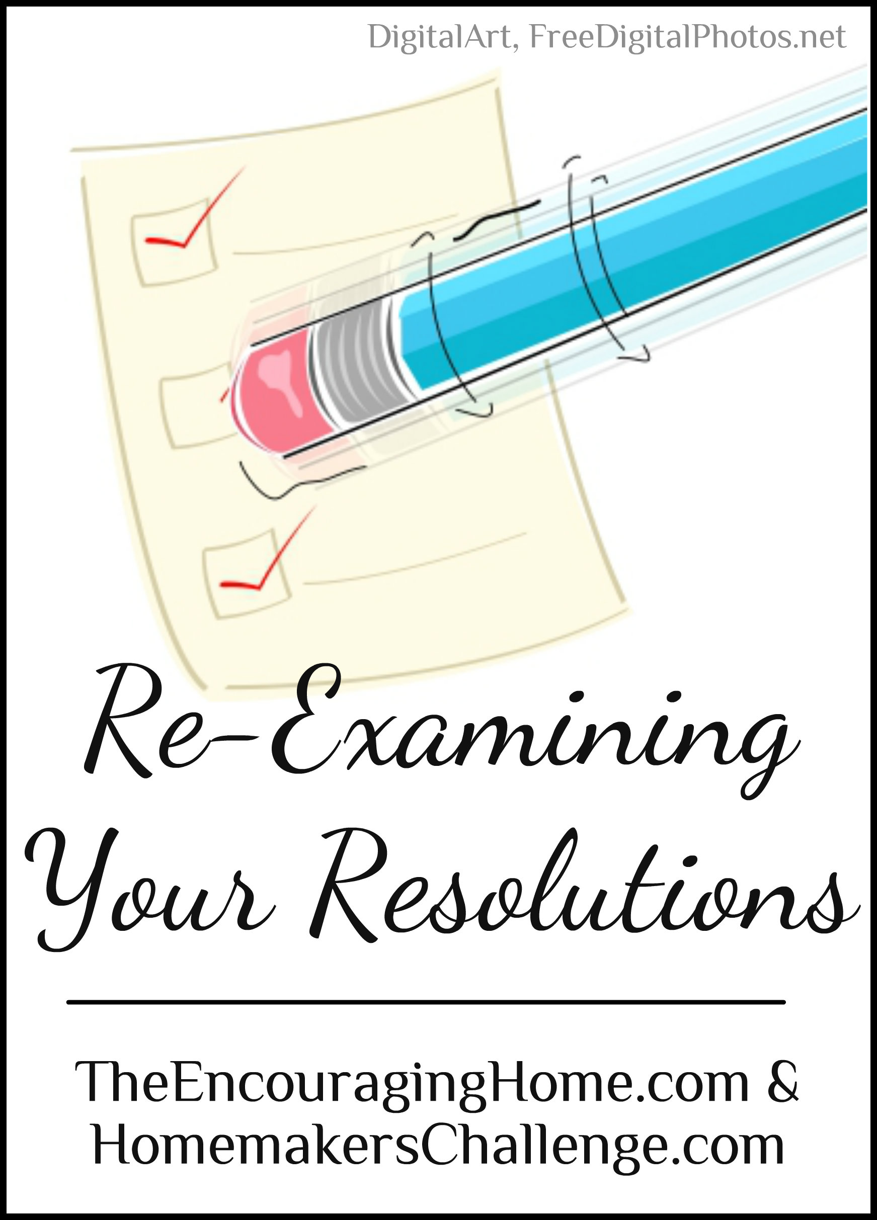 Re-Examining Your Resolutions