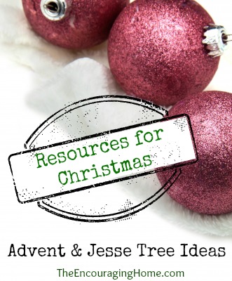 Resources for Christmas: Advent and Jesse Tree Ideas