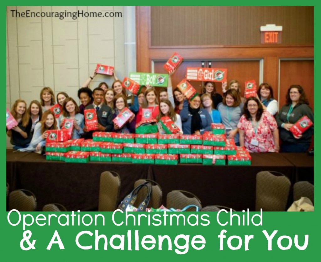 Operation Christmas Child & A Challenge for You