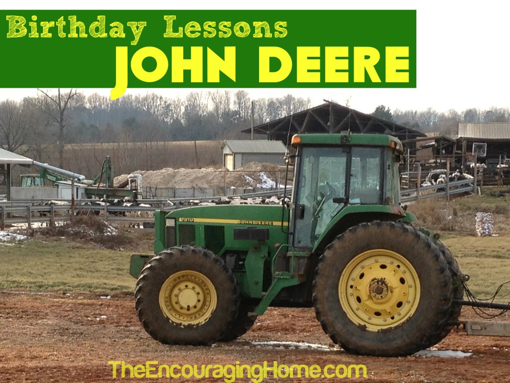 Birthday Lessons: John Deere ~ Learn more about the man who changed farming